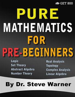 Pure Mathematics for Pre-Beginners - Warner, Steve