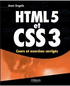 HTML 5 et CSS 3 - Engels, Jean
