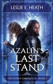 Azalin's Last Stand: The Nivaka Chronicles Book 3