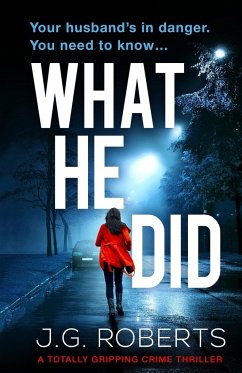 What He Did - Roberts, J. G.