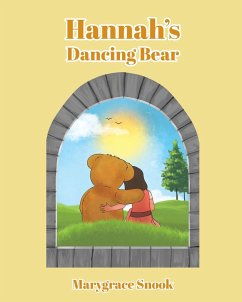 Hannah's Dancing Bear - Snook, Marygrace