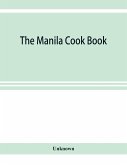 The Manila cook book