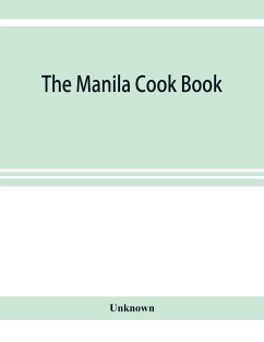 The Manila cook book - Unknown