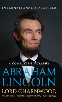 Abraham Lincoln - Charnwood, Lord