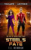 Steel's Fate: A Superhero Urban Fantasy