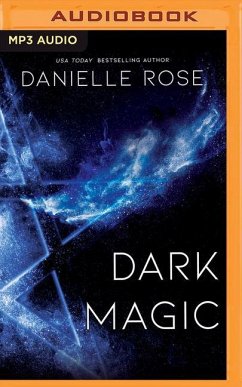 Dark Magic - Rose, Danielle