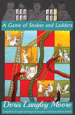 A Game of Snakes and Ladders - Moore, Doris Langley