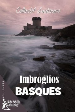 Imbroglios Basques - Constantin, Martine; Galais, Mahalia; Lagrana, Fernando