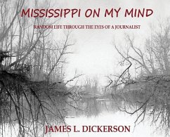 Mississippi on My Mind - Dickerson, James L
