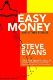 Easy Money and Other Stories