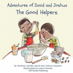 The Good Helpers - Houston, Terence; Houston, Joshua; Houston, David