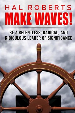 Make Waves! - Roberts, Hal