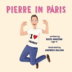 Pierre in Paris - Amazing, Rosie