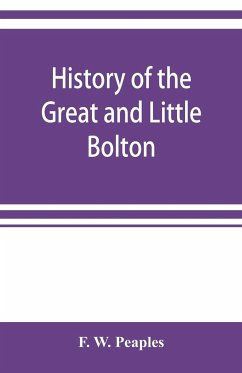 History of the Great and Little Bolton Co-operative Society Limited - W. Peaples, F.