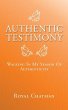Authentic Testimony - Bild 1