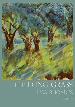 THE LONG GRASS - Rhoades, Lisa