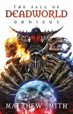 The Fall of Deadworld Omnibus