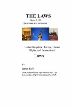 The Law: Over 1,160 Questions and Answers on Laws - Safo, James