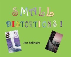 Small Distortions - Selinsky, Jen