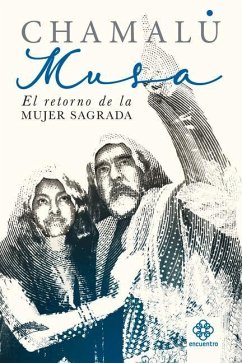 Musa: El Retorno de la Mujer Sagrada - Chamalú