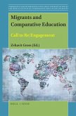 Migrants and Comparative Education: Call to Re/Engagement