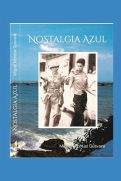 Nostalgia Azul - Montiel Guevara, Miguel Angel