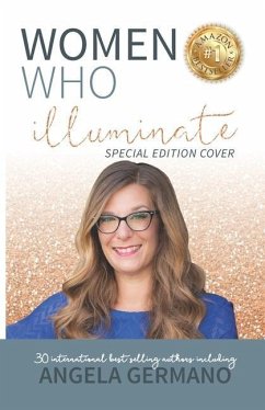 Women Who Illuminate-Angela Germano - Germano, Angela