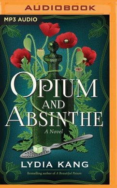 Opium and Absinthe - Kang, Lydia