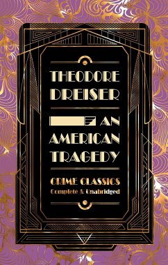 An American Tragedy - Dreiser, Theodore