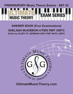 Preparatory Music Theory Exams Set #2 Answer Book Ultimate Music Theory Exam Series - St. Germain, Glory; McKibbon-U'Ren, Shelagh