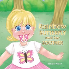 Cover Rainbow Butterfly and Her Soother