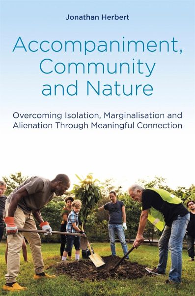 Accompaniment, Community and Nature Accompaniment, Community and Nature