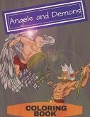 Angels and Demons Coloring Book: Adult Coloring Fun, Stress Relief Relaxation and Escape