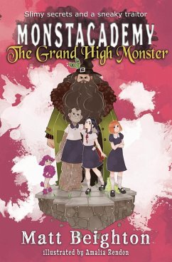 The Grand High Monster - Matt, Beighton