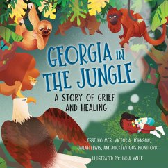 Georgia in the Jungle - Johnson, Victoria; Holmes, Jesse