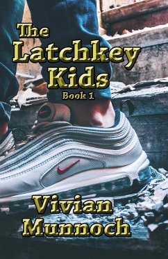 The Latchkey Kids - Munnoch, Vivian