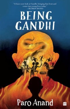 Being Gandhi - Anand, Paro