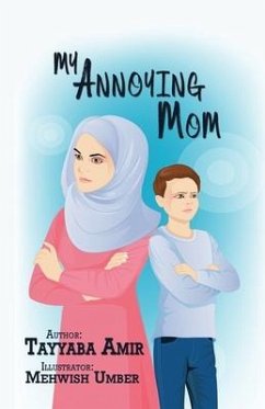 My Annoying Mom - Amir, Tayyaba