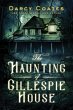 The Haunting of Gillespie House - Bild 1
