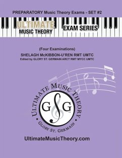 Preparatory Music Theory Exams Set #2 - Ultimate Music Theory Exam Series - St. Germain, Glory; McKibbon-U'Ren, Shelagh