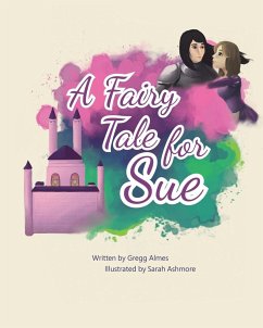 A Fairy Tale for Sue - Almes, Gregg