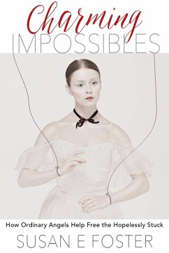 Charming Impossibles - Foster, Susan E