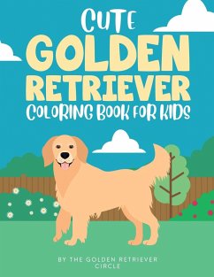Cute Golden Retriever Coloring Book for Kids - Circle, The Golden Retriever
