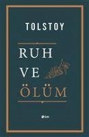 Ruh ve Ölüm - N. Tolstoy, Lev