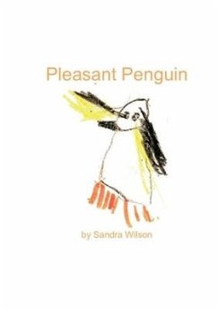 Pleasant Penguin - Wilson, Sandra