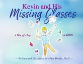 Kevin And His Missing Glasses