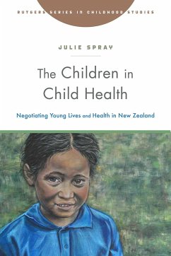 The Children in Child Health - Spray, Julie