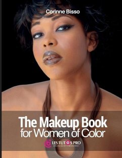 The Makeup Book for Women of Color - Bisso, Corinne