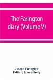 The Farington diary (Volume V)