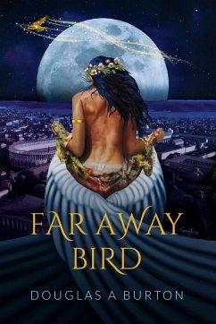 Far Away Bird - Burton, Douglas A.